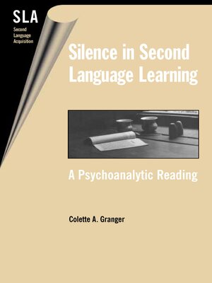 cover image of Silence in Second Language Learning